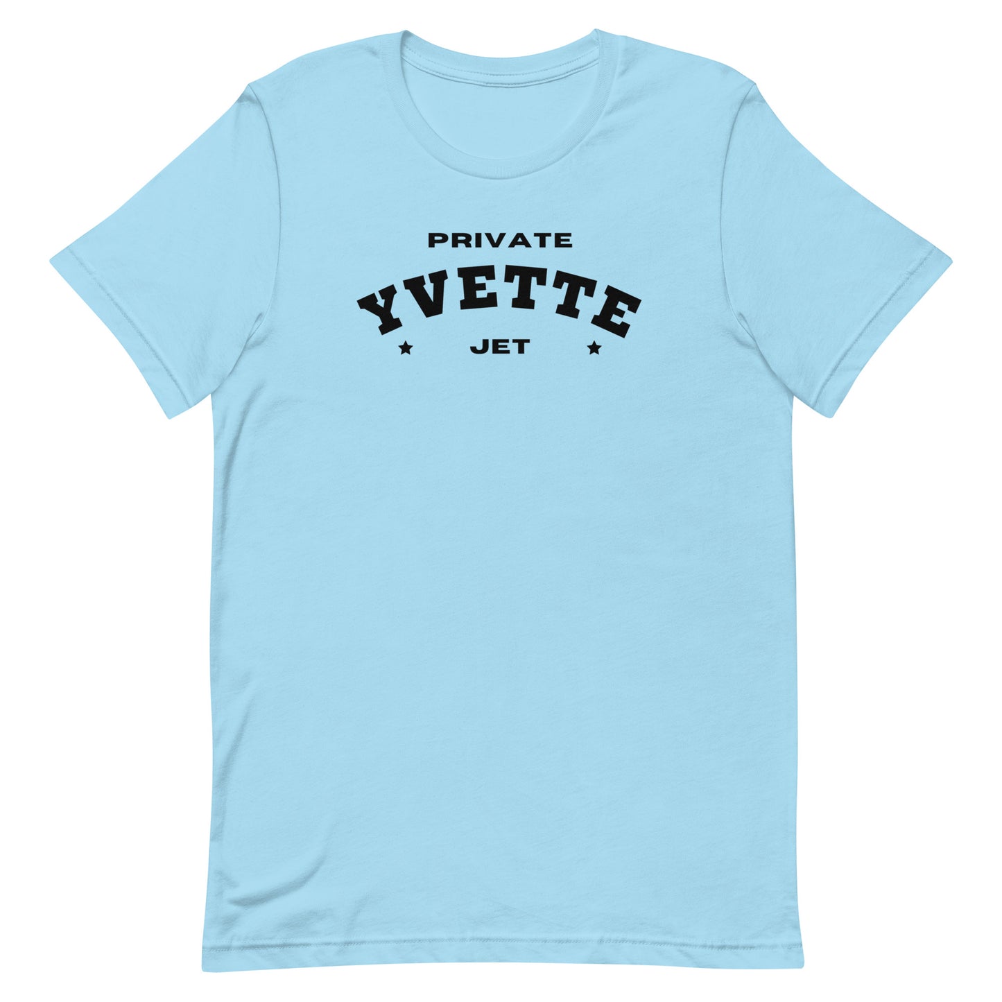 "Private Jet Yvette" Unisex T-shirt
