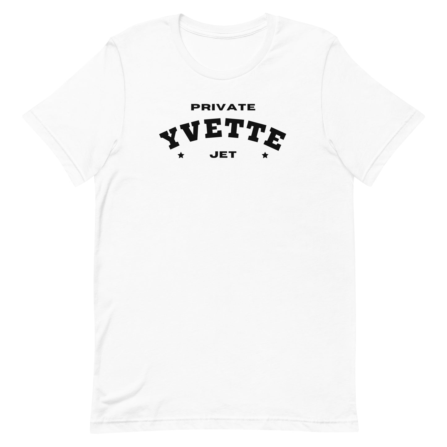 "Private Jet Yvette" Unisex T-shirt