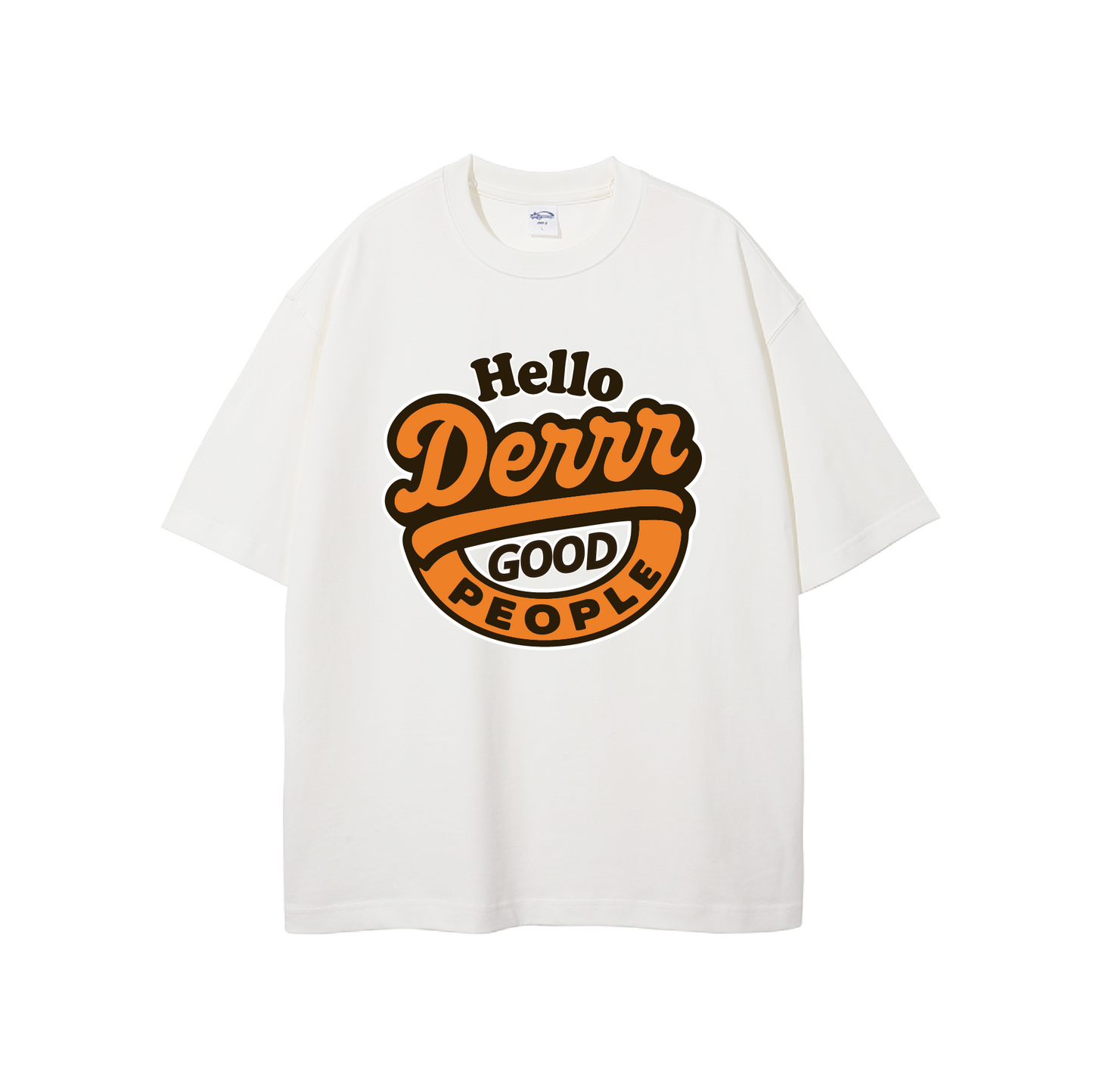 HELLO DERRR T-SHIRT
