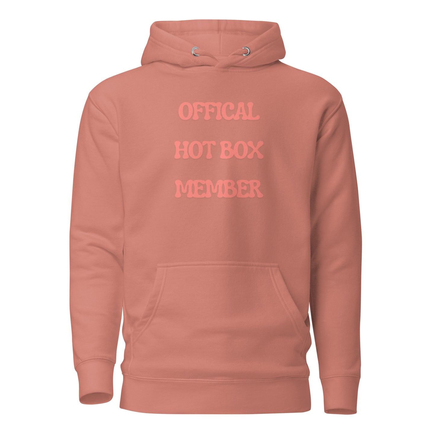 "Official Hot Box Member" Unisex Hoodie
