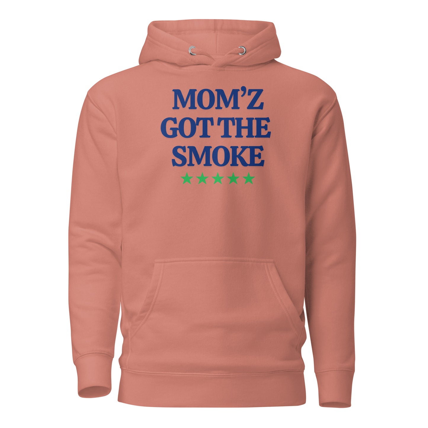 "Mom'z Got The Smoke" Unisex Hoodie