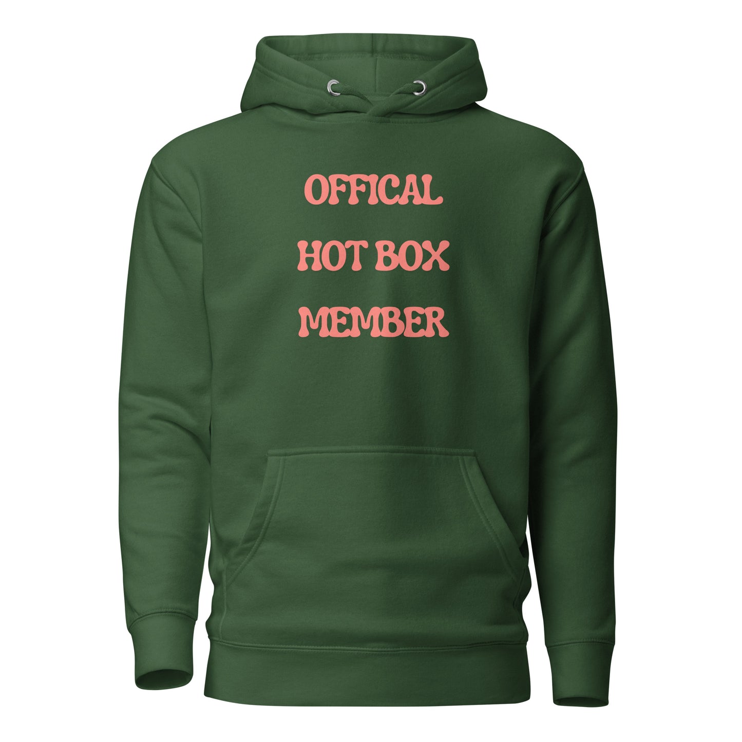 "Official Hot Box Member" Unisex Hoodie