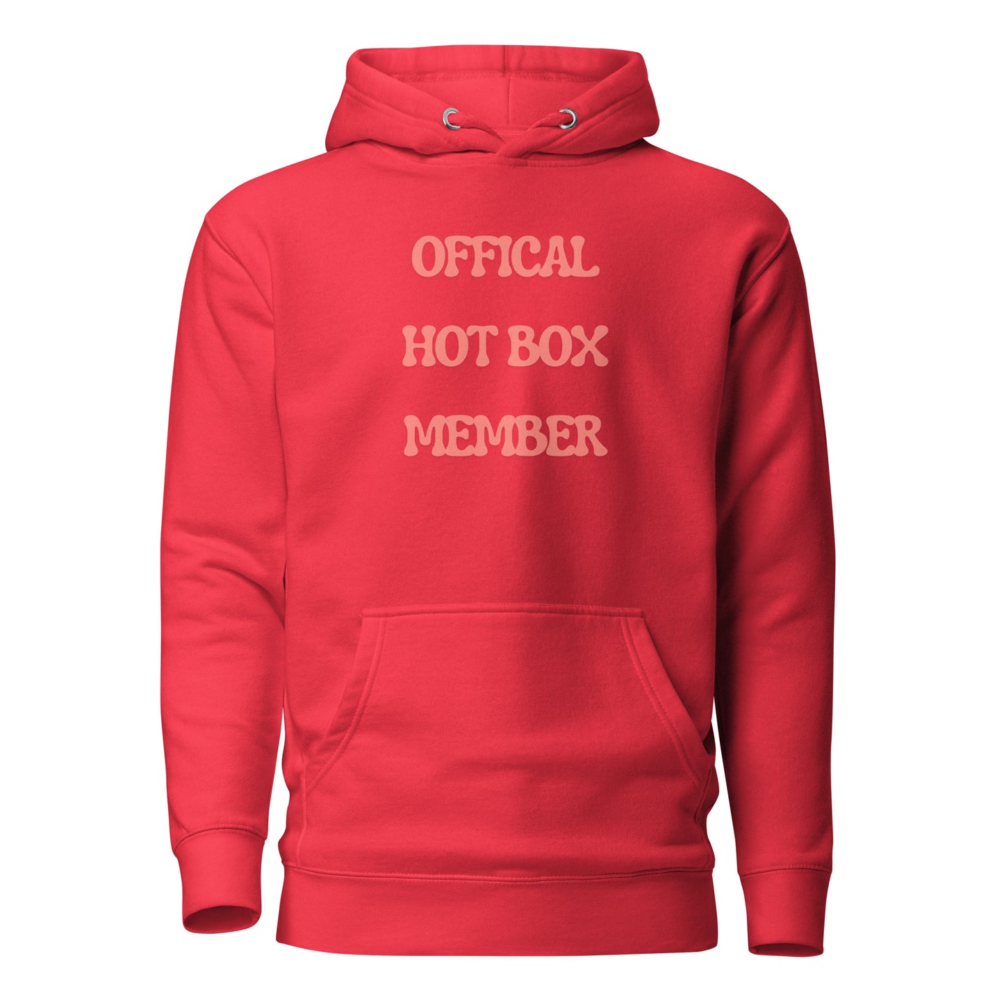 "Official Hot Box Member" Unisex Hoodie