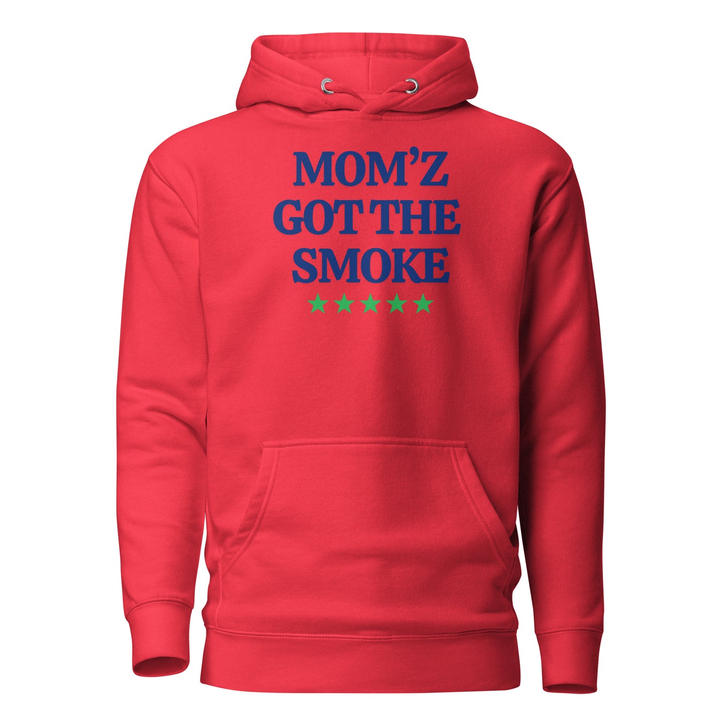 "Mom'z Got The Smoke" Unisex Hoodie