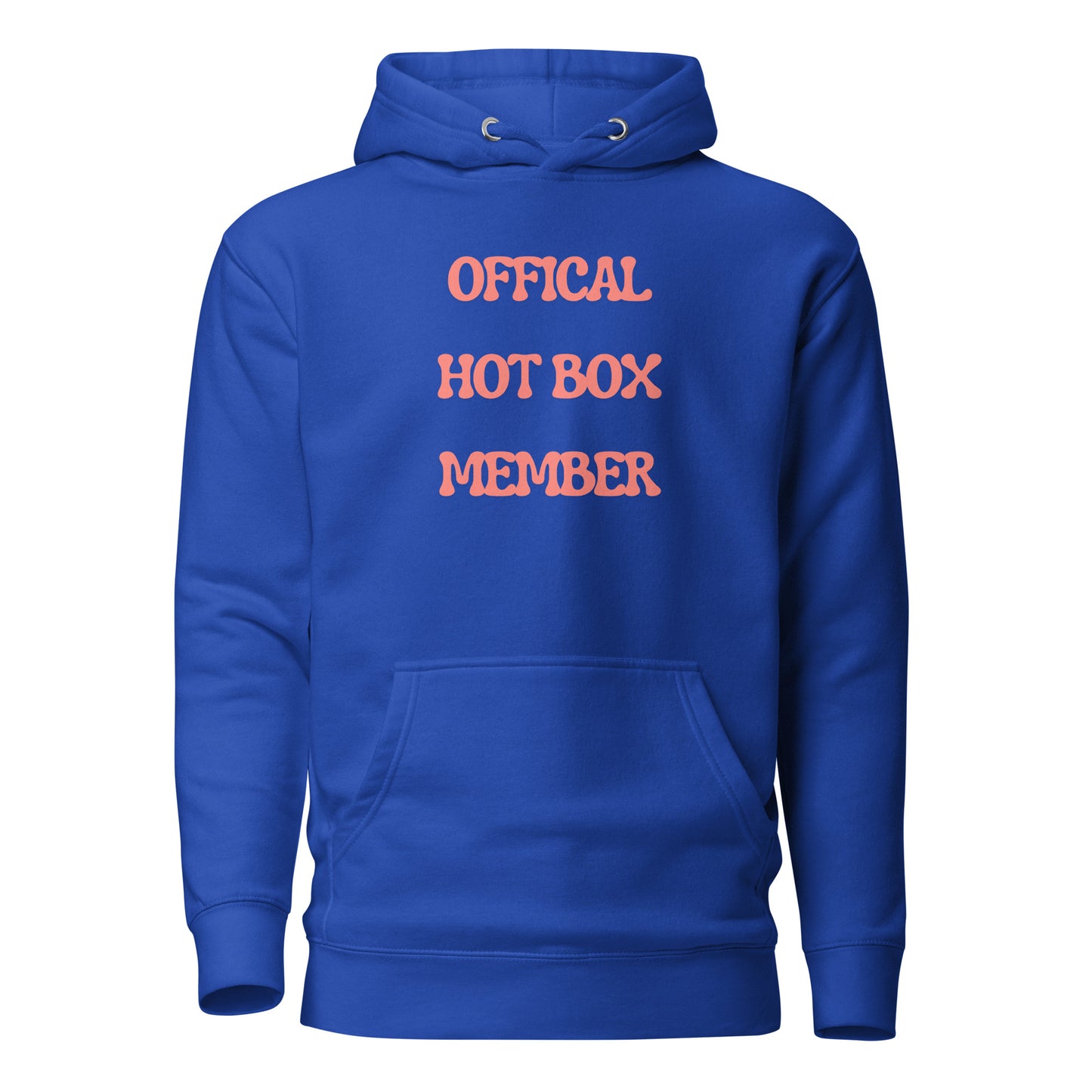 "Official Hot Box Member" Unisex Hoodie