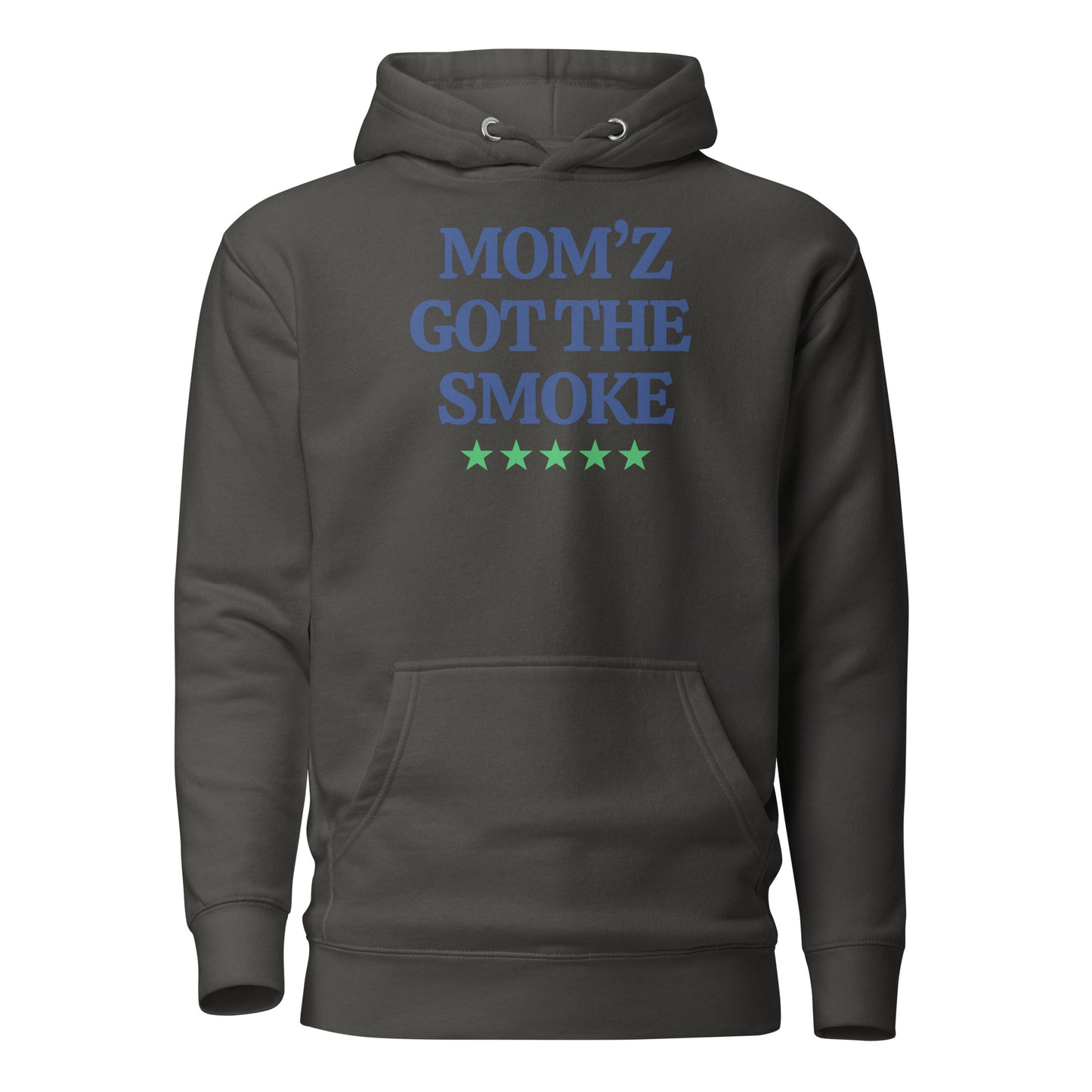 "Mom'z Got The Smoke" Unisex Hoodie
