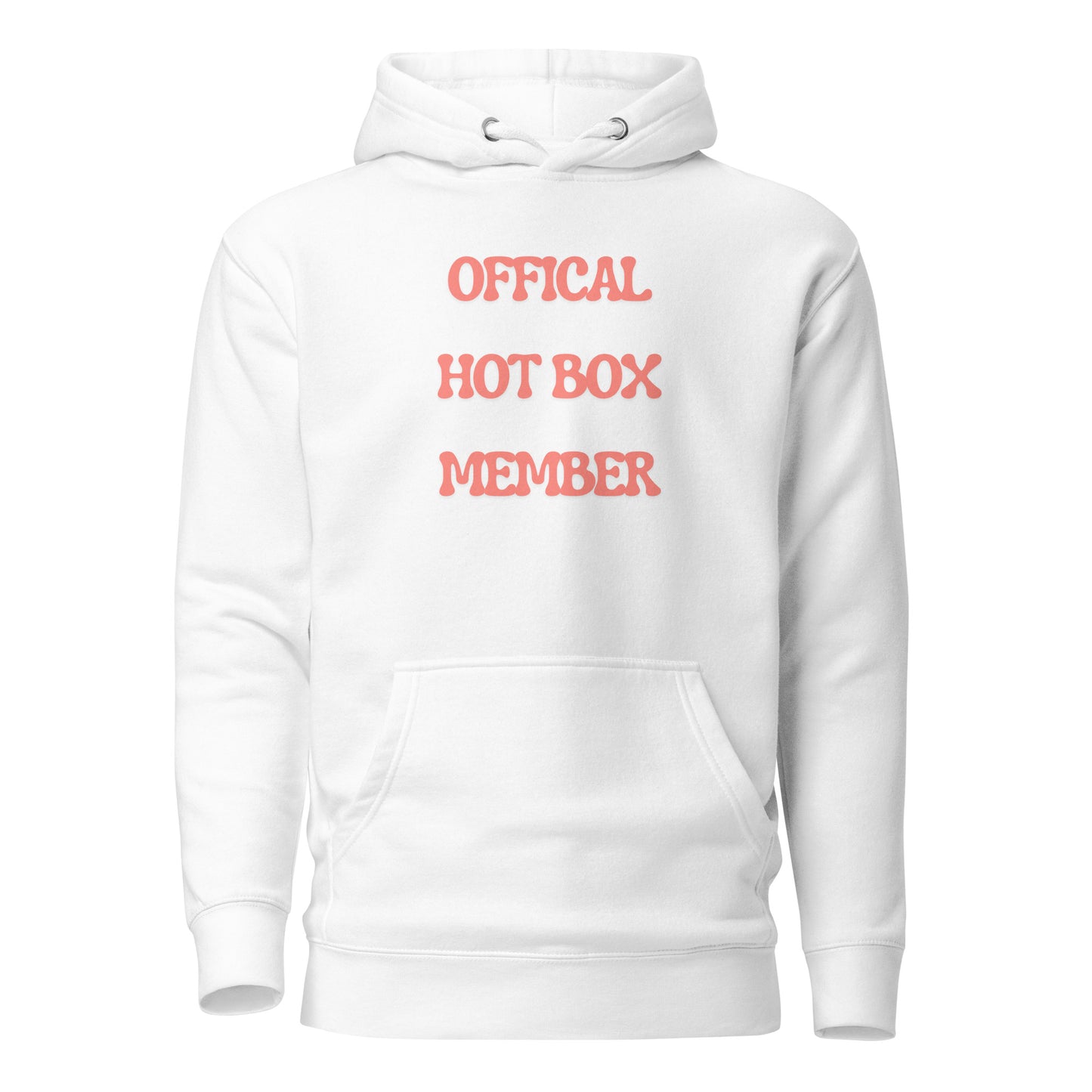 "Official Hot Box Member" Unisex Hoodie