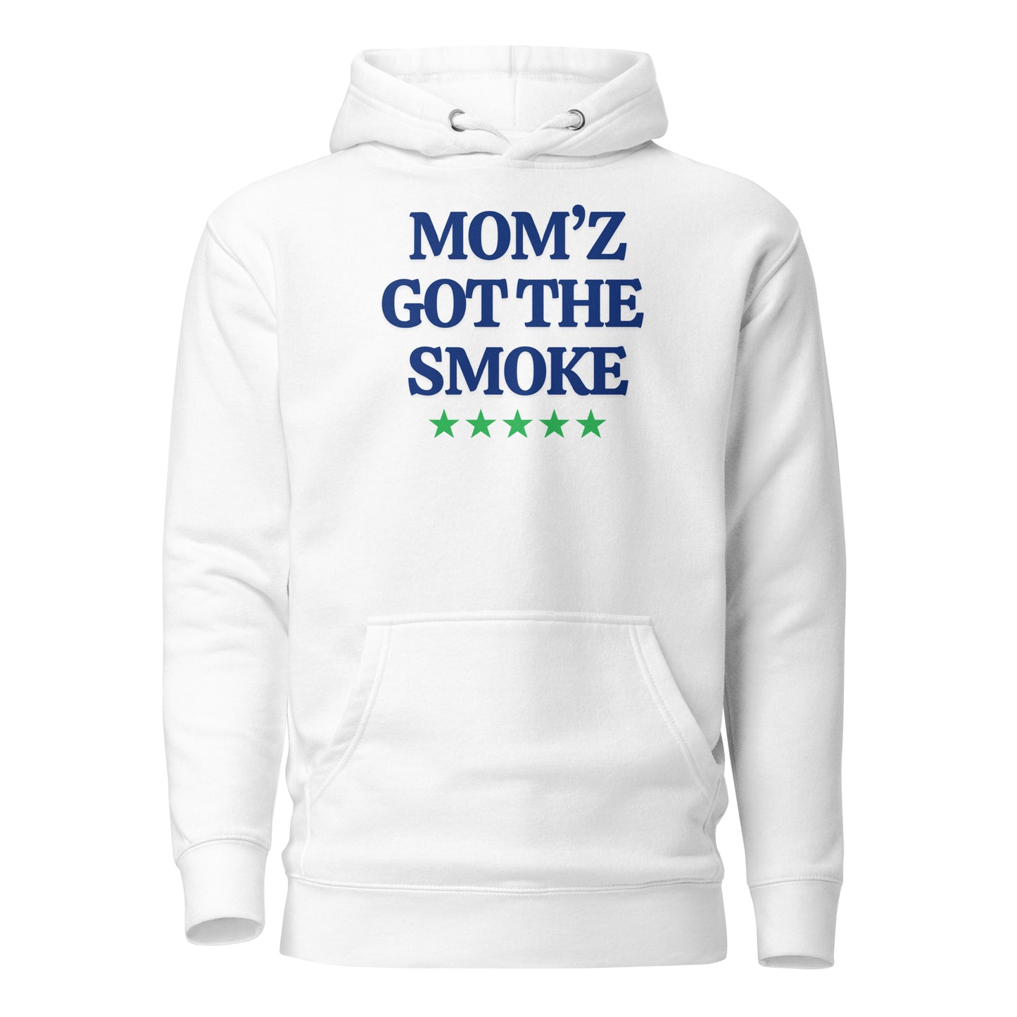 "Mom'z Got The Smoke" Unisex Hoodie