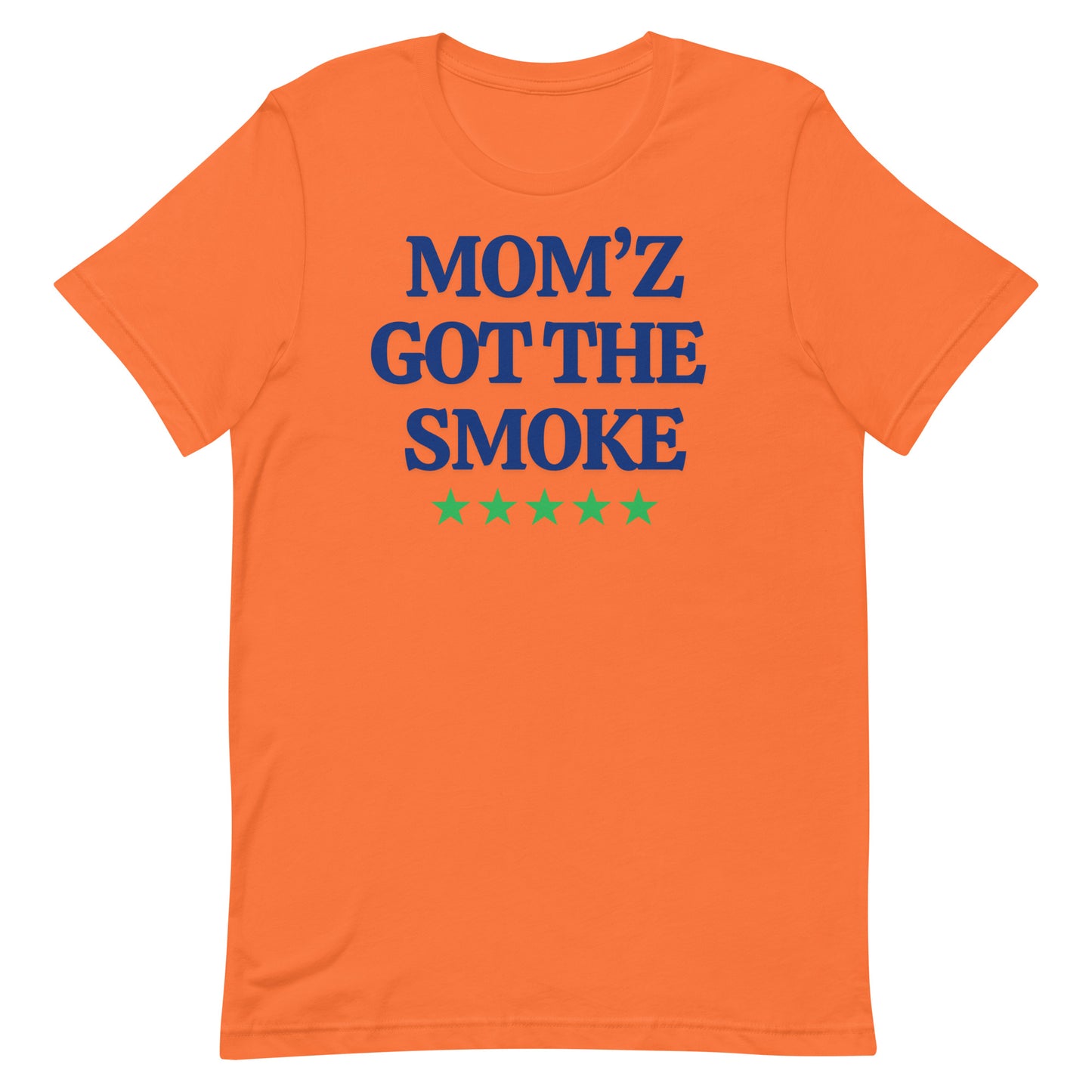 "Mom'z Got The Smoke" Unisex T-shirt